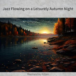 Jazz Flowing on a Leisurely Autumn Night