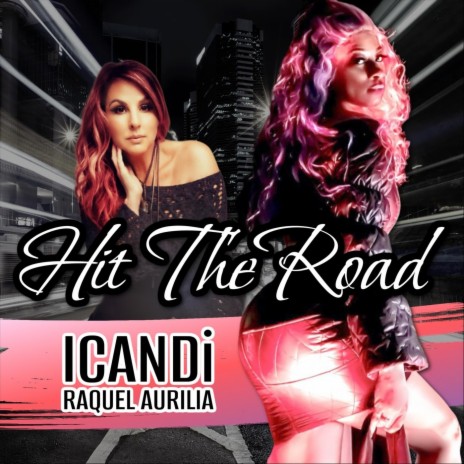 Hit the Road ft. Icandi | Boomplay Music