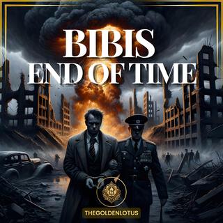 Bibis End of Time