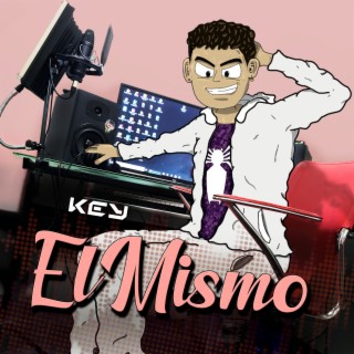El Mismo lyrics | Boomplay Music