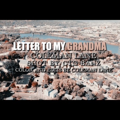 Letter To My Grandma | Boomplay Music