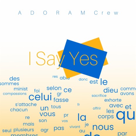 I say yes | Boomplay Music