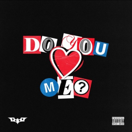 Do You Love Me? | Boomplay Music