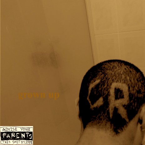 grown up | Boomplay Music