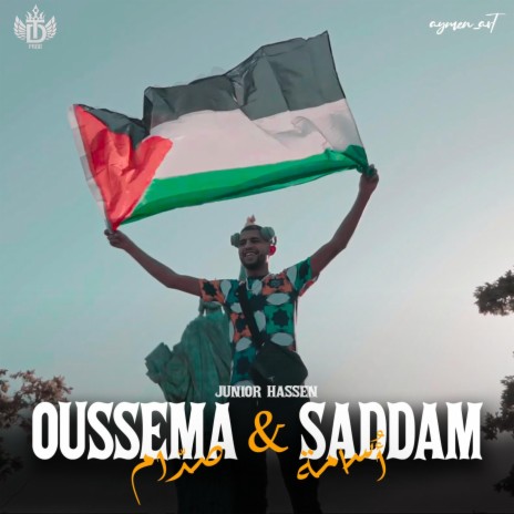 Oussama & Saddam