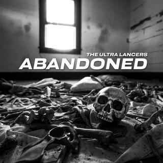 ABANDONED