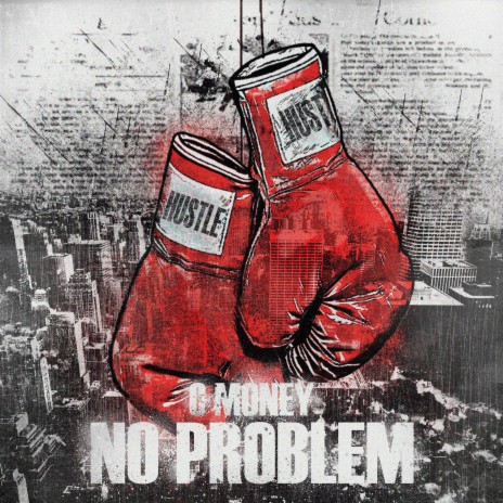 No Problem | Boomplay Music