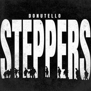 STEPPERS