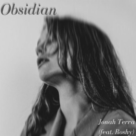 Obsidian ft. Roshy | Boomplay Music