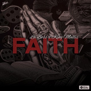 Faith ft. La Boss lyrics | Boomplay Music