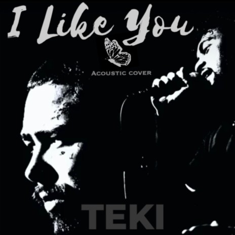 I Like You (Acoustic)