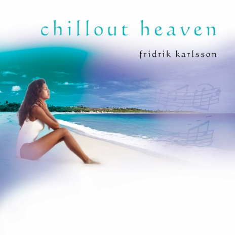 Chillout Heaven | Boomplay Music
