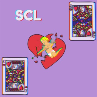 SCL lyrics | Boomplay Music