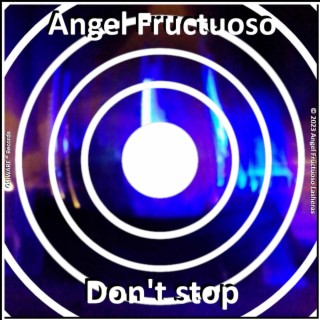 Don't stop