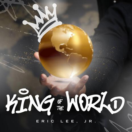 King of the World | Boomplay Music