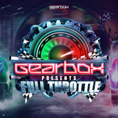 Full Throttle (Official Gearbox Full Throttle Anthem) ft. So Juice & Sovereign King