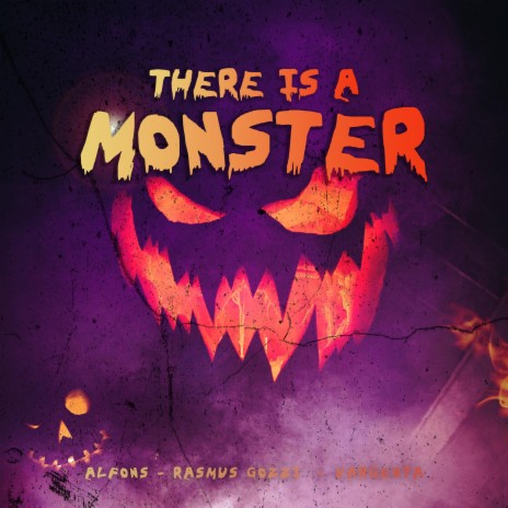 There is a monster ft. Rasmus Gozzi & Vargenta | Boomplay Music