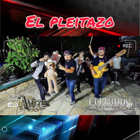 El Pleitazo | Boomplay Music