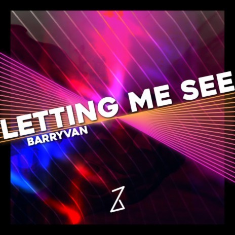 Letting me see | Boomplay Music