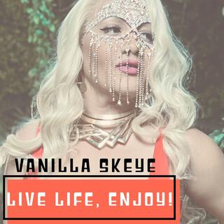 Live Life, Enjoy! (Live) lyrics | Boomplay Music