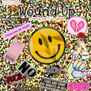 Wound Up (Uncensored Album Cover)