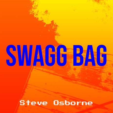 Swagg Bag | Boomplay Music