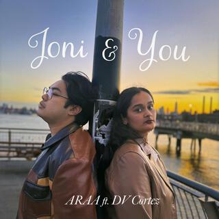 Joni & You ft. DV Cortez lyrics | Boomplay Music