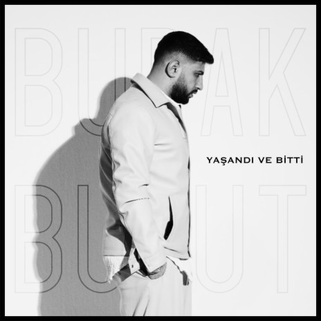 Yaşandı Ve Bitti | Boomplay Music