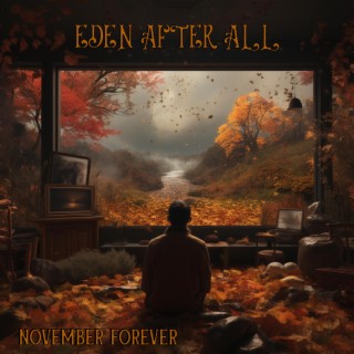 Eden After All