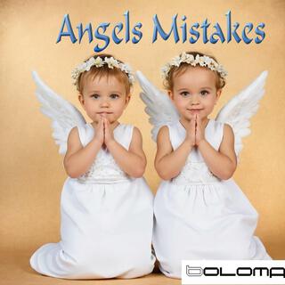 Angel Mistakes