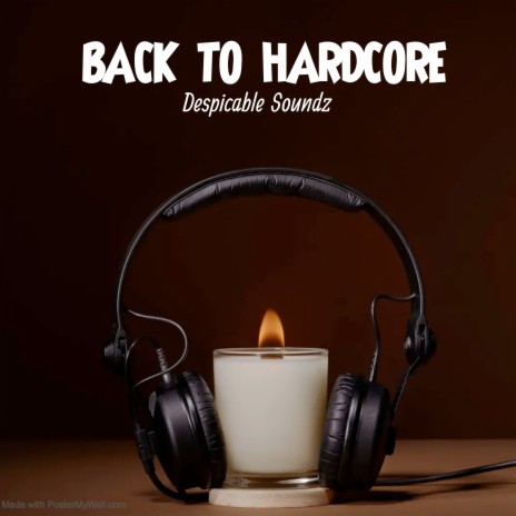 Back to Hardcore ft. Dankie Shunii