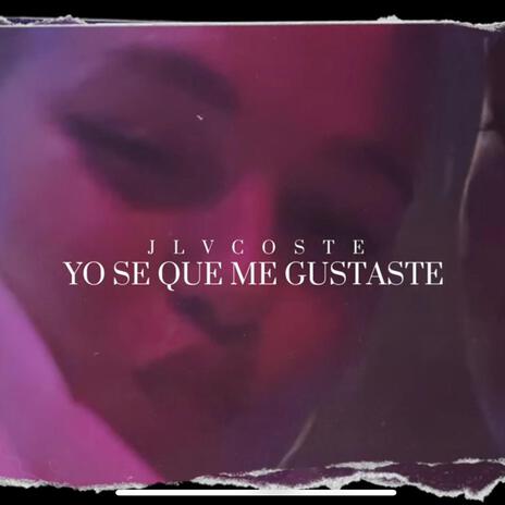 YO SE QUE ME GUSTASTE | Boomplay Music