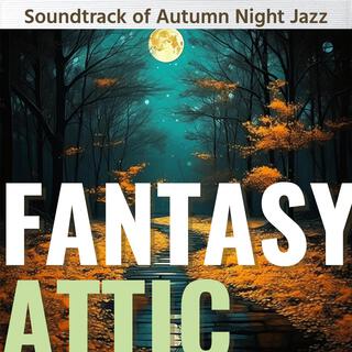 Soundtrack of Autumn Night Jazz