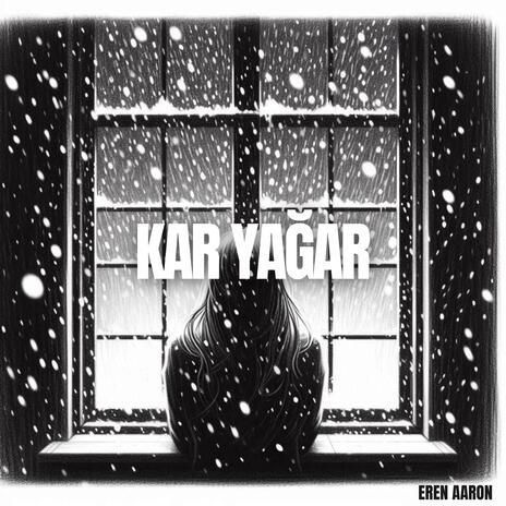 Kar Yağar | Boomplay Music