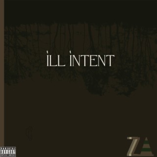 Ill Intent