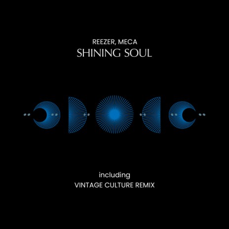 Shining Soul (Vintage Culture Remix) ft. Meca & Vintage Culture | Boomplay Music