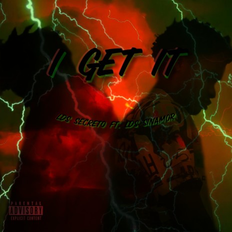 I Get It ft. LDS Sinamor | Boomplay Music