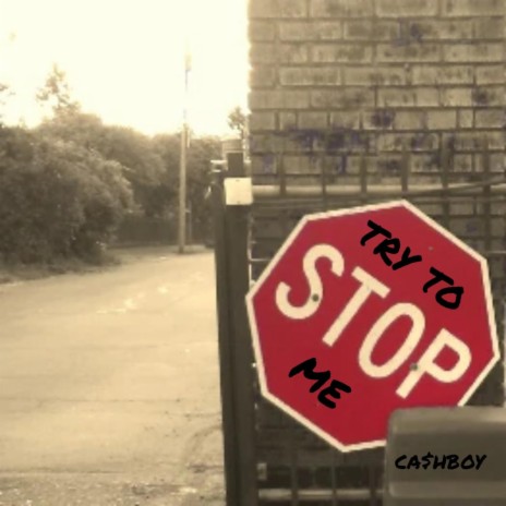 Try to stop me