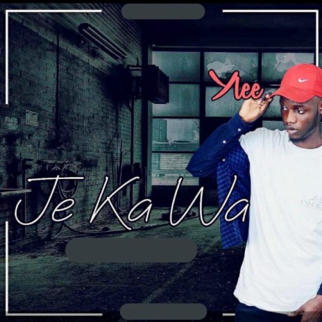 Je Ka Wa | Boomplay Music