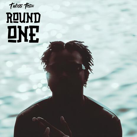 Round One | Boomplay Music