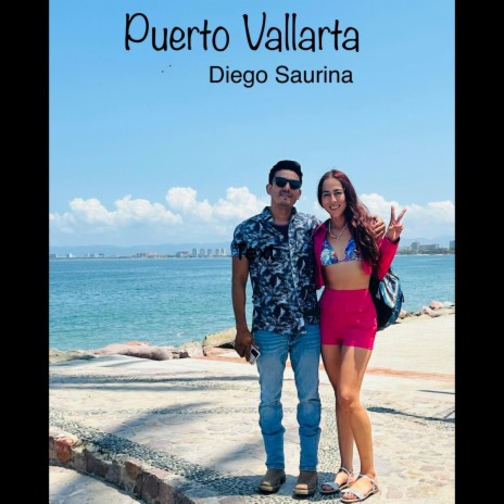 Puerto Vallarta | Boomplay Music