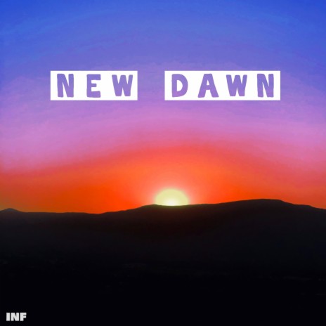 New Dawn | Boomplay Music