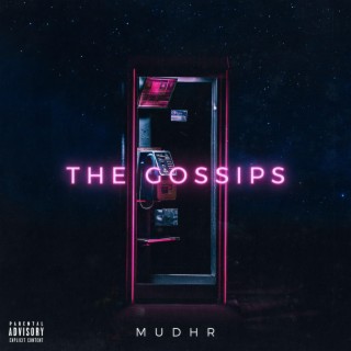 The Gossips lyrics | Boomplay Music