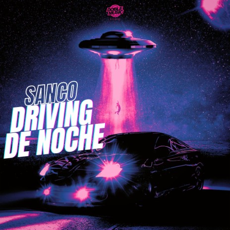 Driving de Noche | Boomplay Music