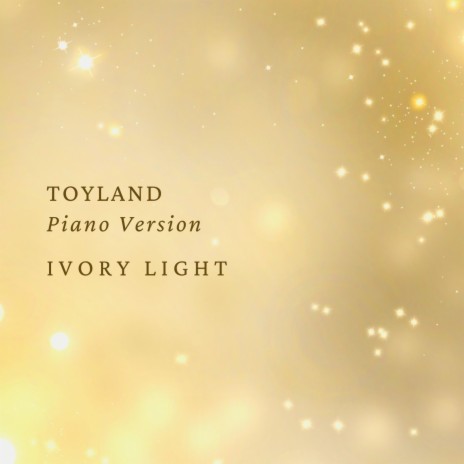 Toyland (Piano Version)