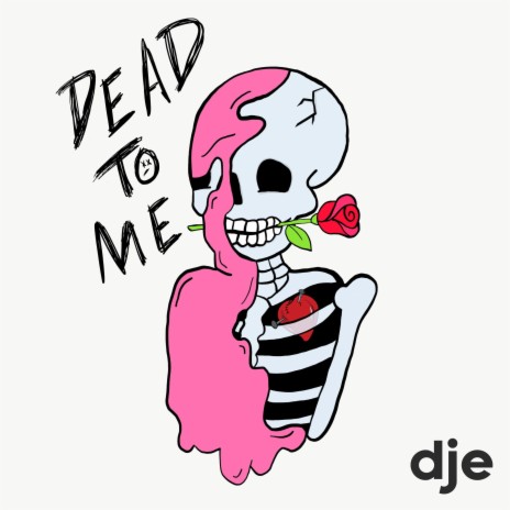 dead to me | Boomplay Music