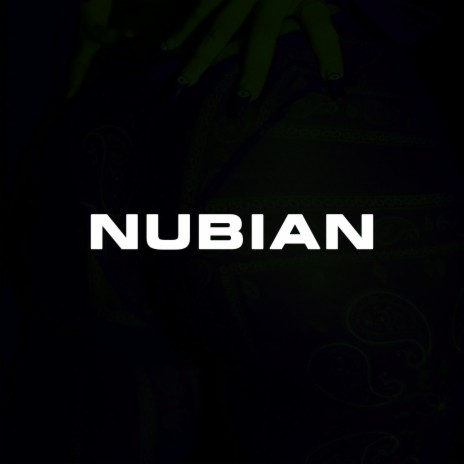 Nubian | Boomplay Music