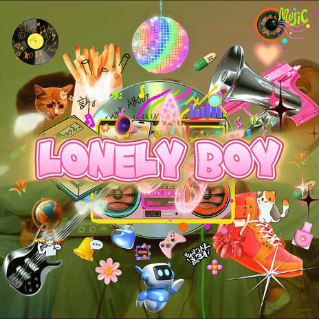 Lonely boy ft. MAX-GAZINE | Boomplay Music