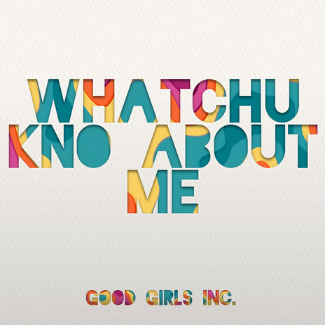 WHATCHU KNO ABOUT ME | Boomplay Music