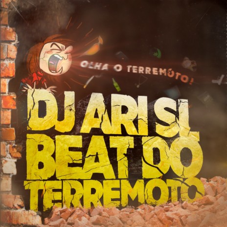 Beat Do Terremoto (Olha O Terremoto) | Boomplay Music